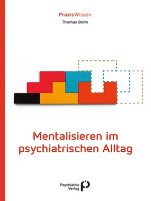 cover image of Mentalisieren im psychiatrischen Alltag